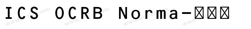 ICS OCRB Norma字体转换